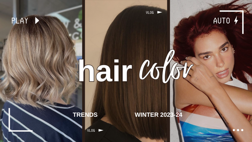 Фарбування волосся 2023-2024: відтінки, які всі проситимуть цієї зими